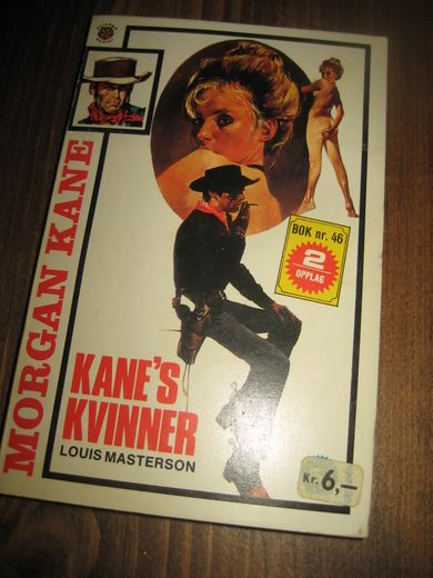 MASTERSON, LOUIS:  KANE'S KVINNER. Bok nr 046, 2. OPPLAG, 1974.  