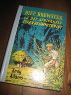 ADAMS: BIFF BREWSTER OG DET AFRIKANSKE ELFENBENMYSTERIET. . Bok nr 5, 1962.