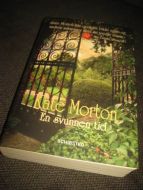 MORTON, KATE:NEN SVUNNEN TID. 2013.