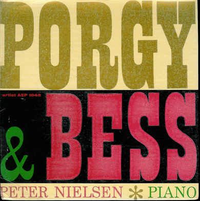 PETER NIELSEN: PORGY AND BESS