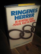 JENNINGS: RINGENES HERRE. DE OLYMPISKE LEKER- PENGER, MAKT OG DOPING. 1992. 