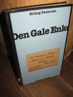 Pedersen: Den Gale Enke. 2004.