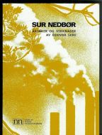 SKRE, ODDVAR: SUR NEDBØR. ÅRSAKER OG VERKNADER. 1972