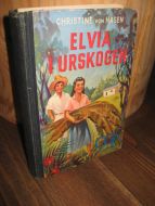 HAGEN: ELVIA I URSKOGEN. 1954.