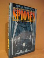 GRUNDT SPANG, MICHAEL: SPIONEN. 1989.