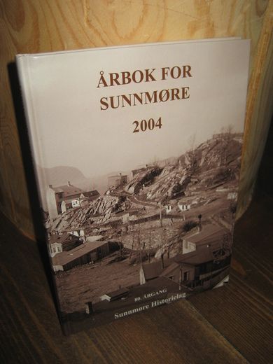 2004. ÅRBOK FOR SUNNMØRE.