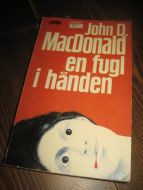 MACDONALD: EN FUGL I HÅNDEN. 1976.