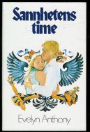 ANTHONY, EVELYN: Sannhetens time. 1979