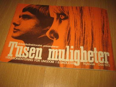 Tusen muligheter. 1972