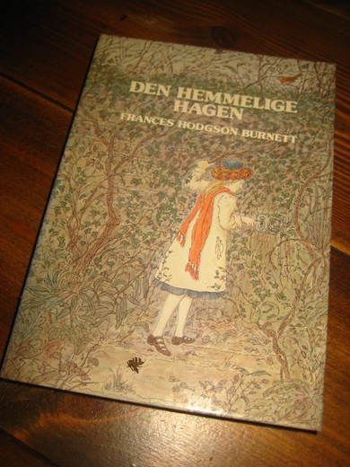 BURNETT: DEN HEMMELIGE HAGEN. 1978.