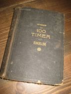 PETERSON: 100 TIMER I ENGELSK. 1903.