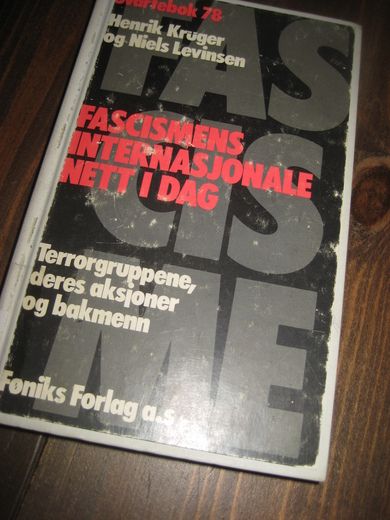 Levinsen: FACISMENS INTERNASJONALE NETT I DAG.