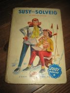 STEVNS, GRETHA: SUSY OG SOLVEIG. Bok nr 2. 1953.