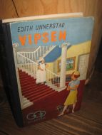 UNNERSTAD: VIPSEN. 1940.