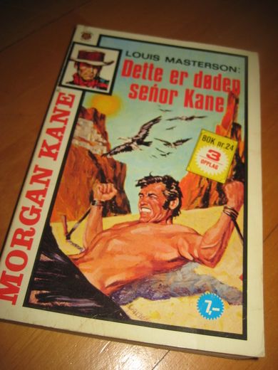 Masterson, Louis: Dette er døden senor Kane. 1976.