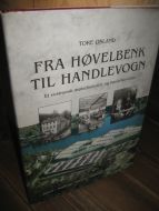 Osland: Fra høvlebenk til handlevogn. 2003.