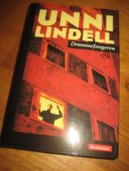 LINDELL, UNNI: DRØMMEFANGEREN. 2007.