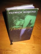 SUSKIND: Parfymen. HISTORIEN OM EN MORDER. 1995.