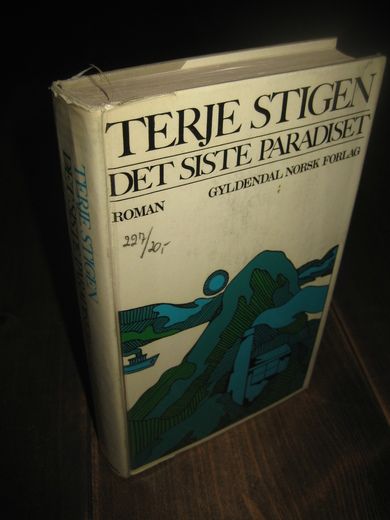 STIGEN, TERJE: DET SISTE PARADISET. 1969.