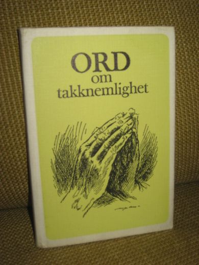 ORD om takknemlighet. 1973.