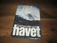 Hunnestad: Det hendte ved havet. 1978. 