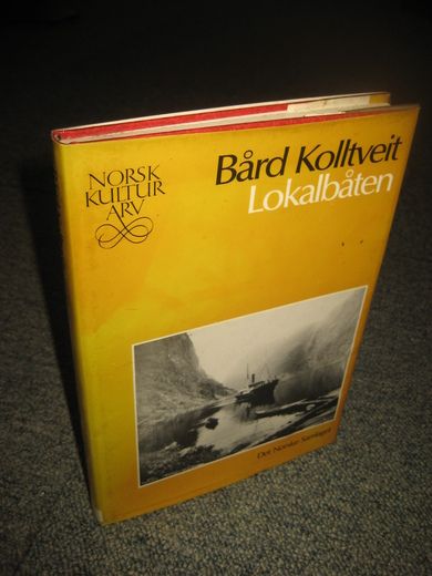 Kolltveit: Lokalbåten. 1982.