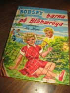 HOPE: BOBSEY barna på Blåbærøya. Bok nr 12, 