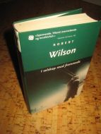 WILSON. I SELSKAP MED FREMMEDE. 2004.