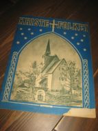 KRISTENFOLKET. Bilde av Tingvoll kirke på forsida. Årstall ukjendt.