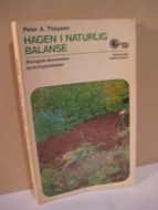 Thaysen: HAGEN I NATURLEG BALANSE. 1976