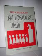 MYKLEBUST, PER: PEDAGOGISK TALT. 1980