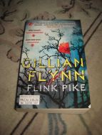 FLYNN, GILLIAN: FLINK PIKE. 