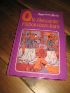 VESTLY, ANNE CATH: Ole Aleksander Filibom bom bom. 1994. 