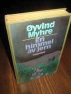 MYHRE, ØYVIND: EN HIMMEL AV JERN. 1980