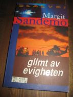 Sandemo, Margit: glimt av evigheten. Bok nr 6, 2004.