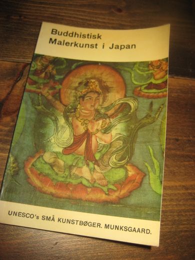 Buddhistisk Malerkunst i Japan. 1963.