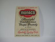 MONACO Grape Brandy.