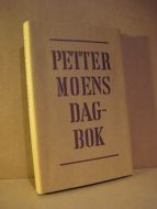 MOEN, PETTER: PETTER MOENS DAGBOK. 1988.