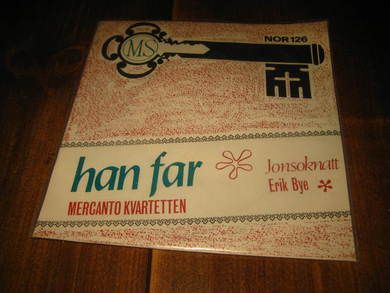 Erik Bye: Jonsoknatt. - Mercanto kvartetten: han far. 1966.