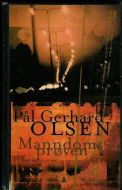 OLSEN: Mandomsprøven. 1997.