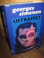 simenon, georges: USTRAFFET. 1975.