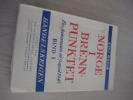 ØRVIK: NORGE I BRENNPUNKTET. Fra forhistorien til 9. april 1940. HANDELSKRIGEN. 1953.
