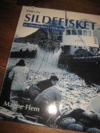 Flem, Magne: Bilder fra SILDEFISKET på Mørekysten i 50 åra. 1994.