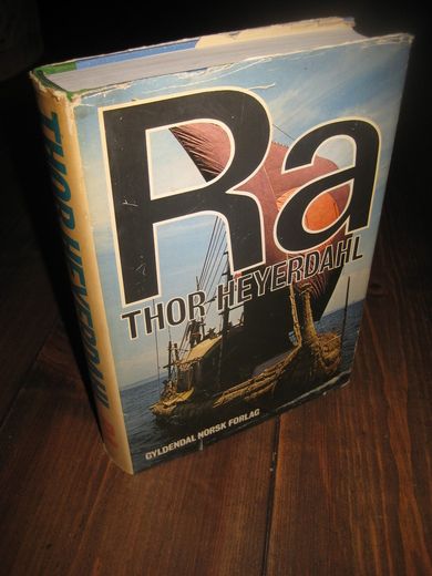 HEYERDAHL, THOR: Ra. 1. utgave, 1970.