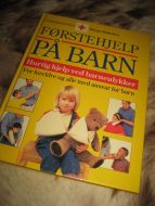 FØRSTEHJELP PÅ BARN. 1999. 