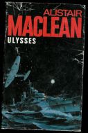 MACLEAN, ALLISTER: ULYSSES. 1970