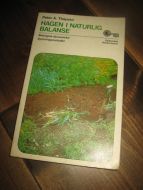 Thaysen: HAGEN I NATURLIG BALANSE. Biologisk - dynamiske dyrkingsmetoder. 1976. 