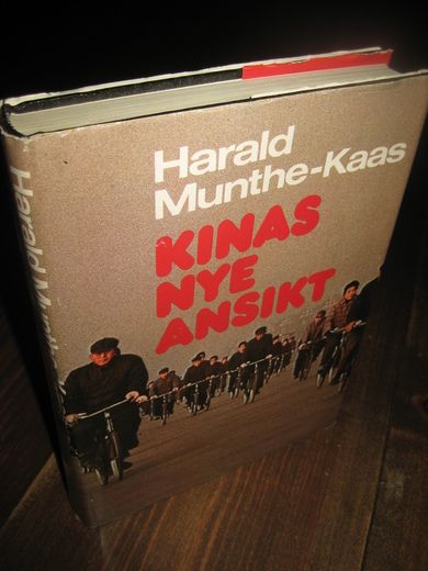 Munthe Kaas: KINAS NYE ANSIKT. 1980.