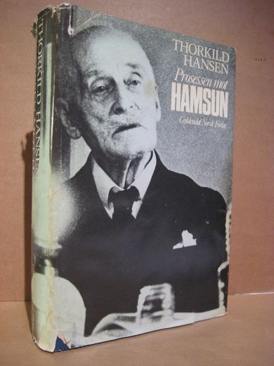 HANSEN, THORKILD: Prosessen mot HAMSUN. 1978.