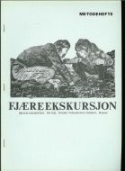 FJÆREEKSKURSJON. METODEHEFTE. 4.-10. klasse.